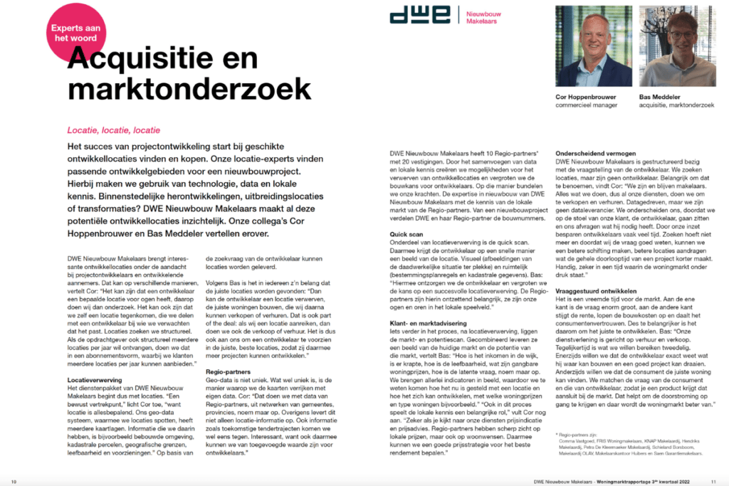 Interviews, tekstcorrectie, eindredactie voor DWE Nieuwbouwmakelaars